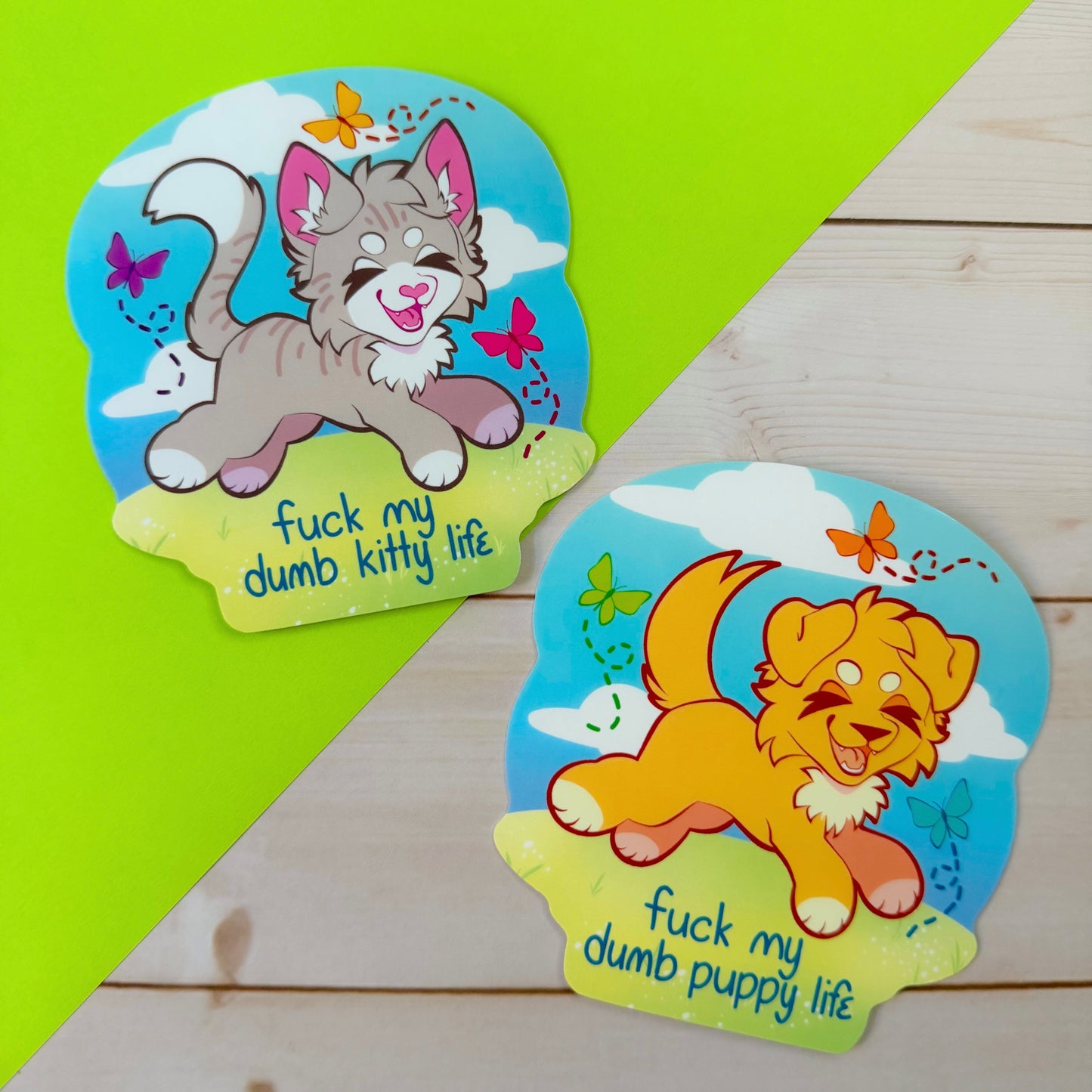 ‘F*** My Dumb Life’ Sticker